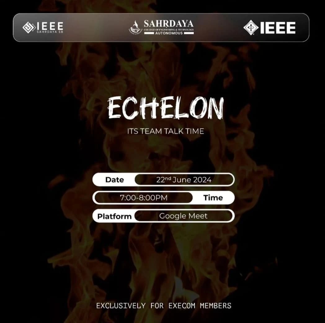 Echelon team-talk poster for IEEE Sahrdaya executive committee members, 22 June 2024