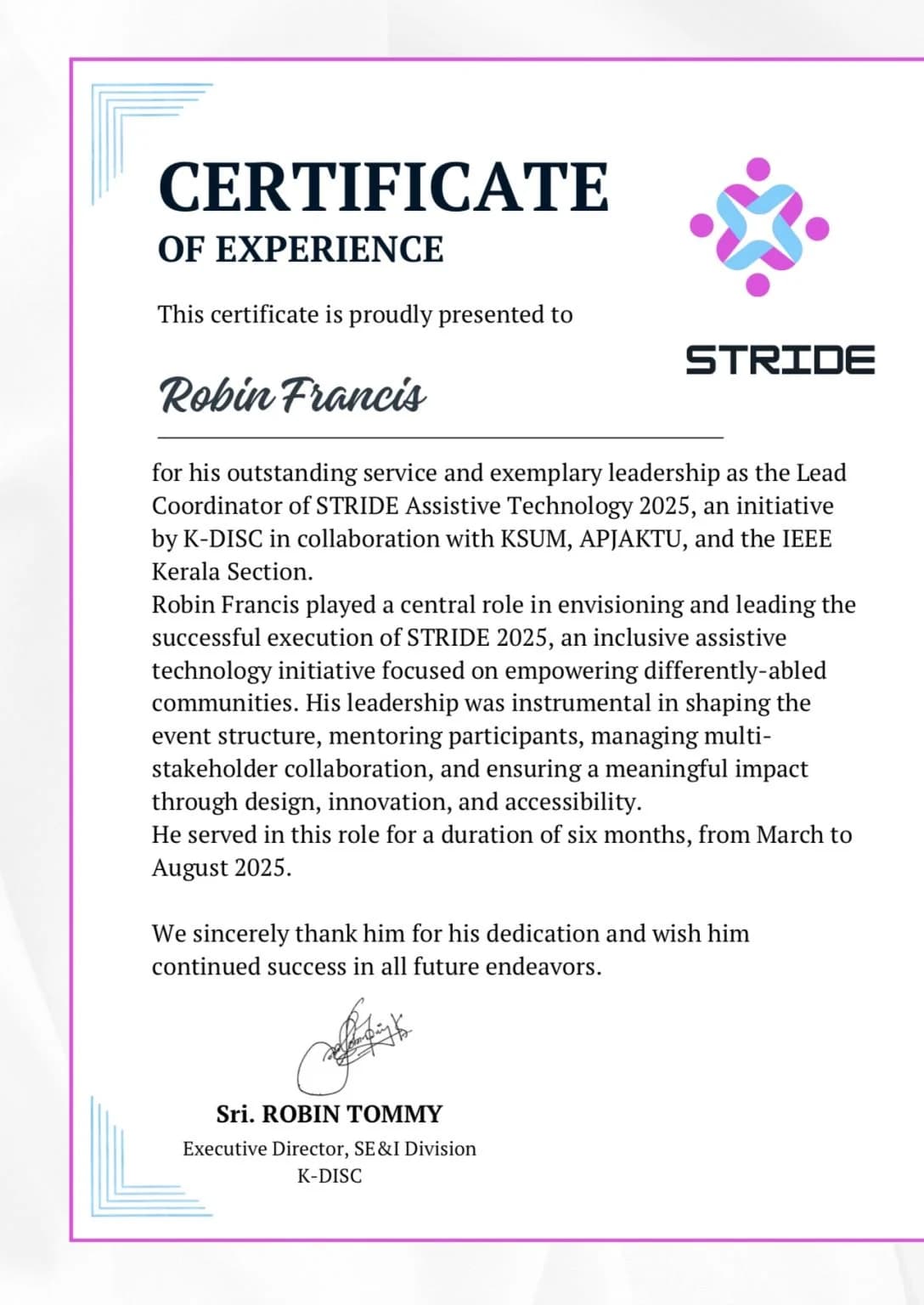Certificate recognising Robin Francis as Lead Coordinator of STRIDE 2025 from March to August